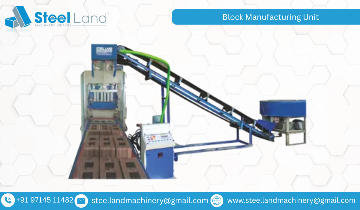 Block Manufacturing Unit
