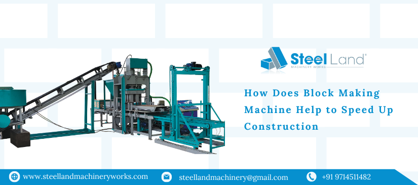 How Does Block Making Machine Help to Speed Up Construction